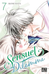 Sensuel dilemme Tome 7
