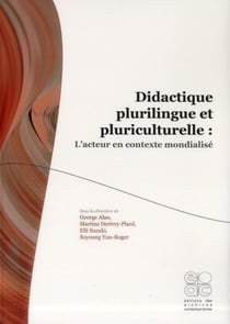Didactique plurilingue et pluriculturelle : l'acteur en contexte mondialisé
