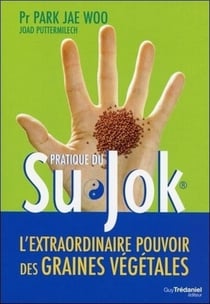La pratique du Su Jok