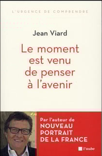 Le moment est venu de penser à l'avenir