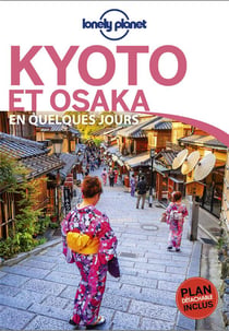Kyoto et Osaka (édition 2017)