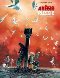Amère Russie Tome 2 : les colombes de Grozny