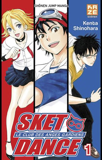 Sket dance - le club des anges gardiens Tome 1