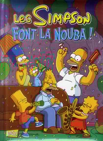 Les Simpson Hors-Série : spécial fête - les Simpson font la nouba !