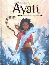Ayati Tome 1 : la légende des cinq pétales