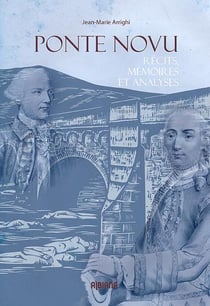 Ponte novu - recits, memoires et analyses