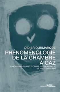 Phénoménologie de la chambre à gaz