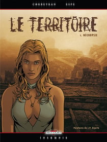 Le territoire Tome 1 - nécropsie
