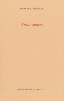 Trois cahiers