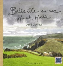 Belle-île, Houat et Hoedic
