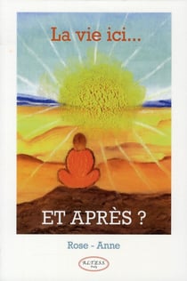 La vie ici... et après ?