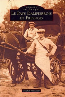 Pays dampierrois et fresnois