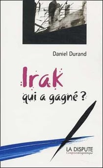 Irak : Qui a gagné ?