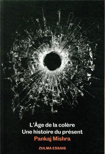 L'âge de la colère - une histoire du présent