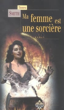 Ma femme est une sorciere 