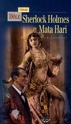 Sherlock Holmes vs Mata Hari