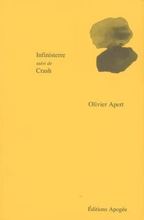 Infinisterre suivi de crash