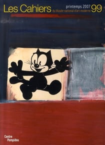 Cahiers du musée national d'arts moderne t.99