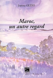 Maroc, un autre regard
