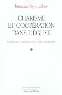 Charisme et cooperation dans l'eglise