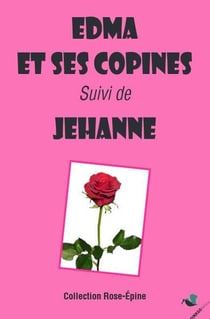 Edma et ses copines : Jehanne