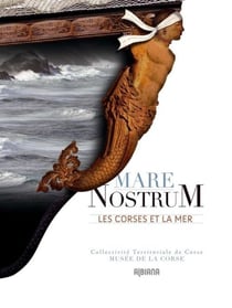 Mare nostrum - les Corses et la mer