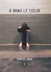À bras le coeur