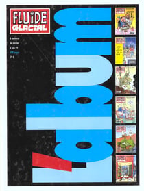 Fluide glacial t.7 - reliure 1er semestre 1999