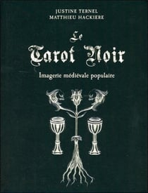 Le tarot noir - imagerie médiévale populaire