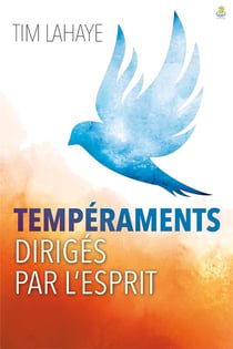 Temperaments diriges par l esprit