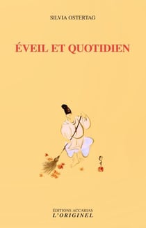 Éveil et quotidien