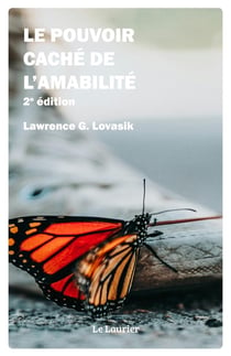 Le pouvoir caché de l'amabilité (2e édition)