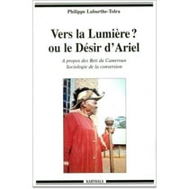 Vers la Lumière ? ou le Désir d'Ariel
