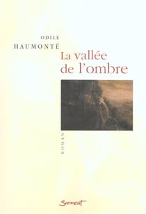 La vallee de l'ombre