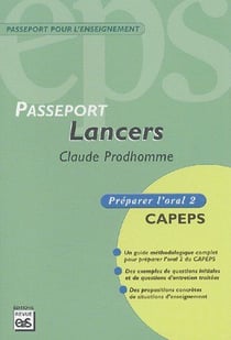 Passeport lancers - CAPEPS - préparer l'oral 2