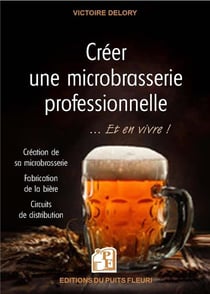Créer une microbrasserie professionnelle