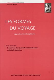 Les formes du voyage - approches interdisciplinaires
