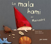 La mala hami de mainadet