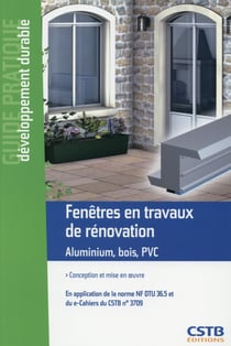 Fenêtres en travaux de rénovation - aluminium, bois, PVC