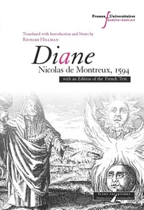 Diane - Nicolas de Montreux - 1594 - translated with introduction and notes by Richard Hillman