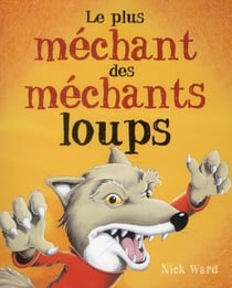 Plus Mechant Des Mechants Loups (Le)