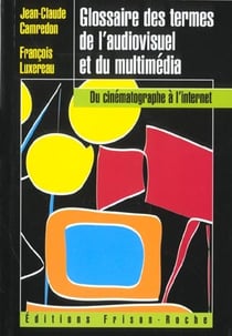 Glossaire des termes de l'audiovisuel