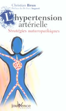 L'hypertension artérielle n°69 : Stratégies naturopathiques