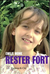 Rester fort