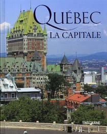 Quebec - la capitale
