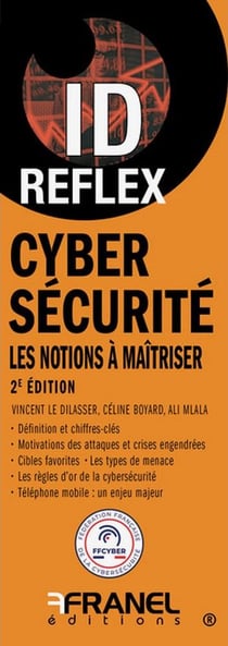 Id reflex  cybersecurite 2e edition - les notions a maitriser