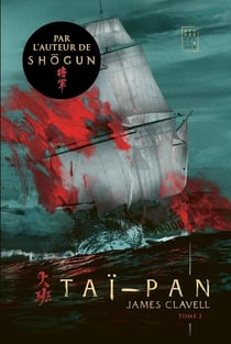 Tai-pan Tome 2