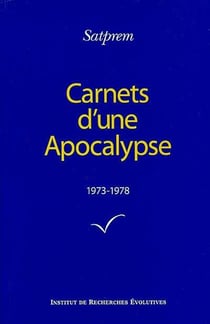 Carnets d'une apocalypse t.1 - 1973-1978