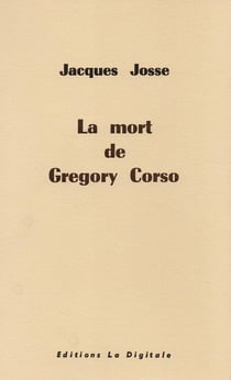 La mort de Gregory Corso
