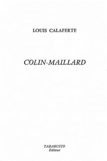 Colin-maillard - louis calaferte - 1962-1969